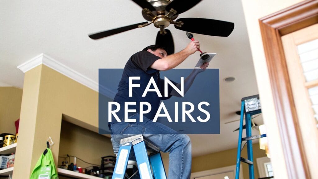 Read more about the article A Homeowner’s Guide to Ceiling Fan Repairs in Northern Utah