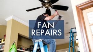 Read more about the article A Homeowner’s Guide to Ceiling Fan Repairs in Northern Utah