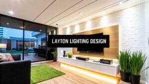 Read more about the article Lighting Design Layton Utah: A Guide to Illuminating Your Space