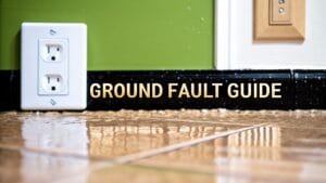 Read more about the article What Is a Ground fault and How Do You Stay Safe?